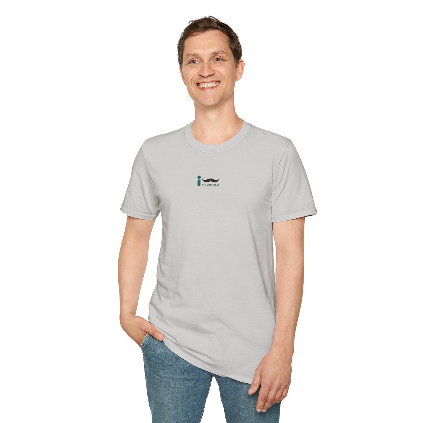 I mustach you a question I mustach you a question I mustach you a question I mustach you a question Unisex Softstyle T-Shirt