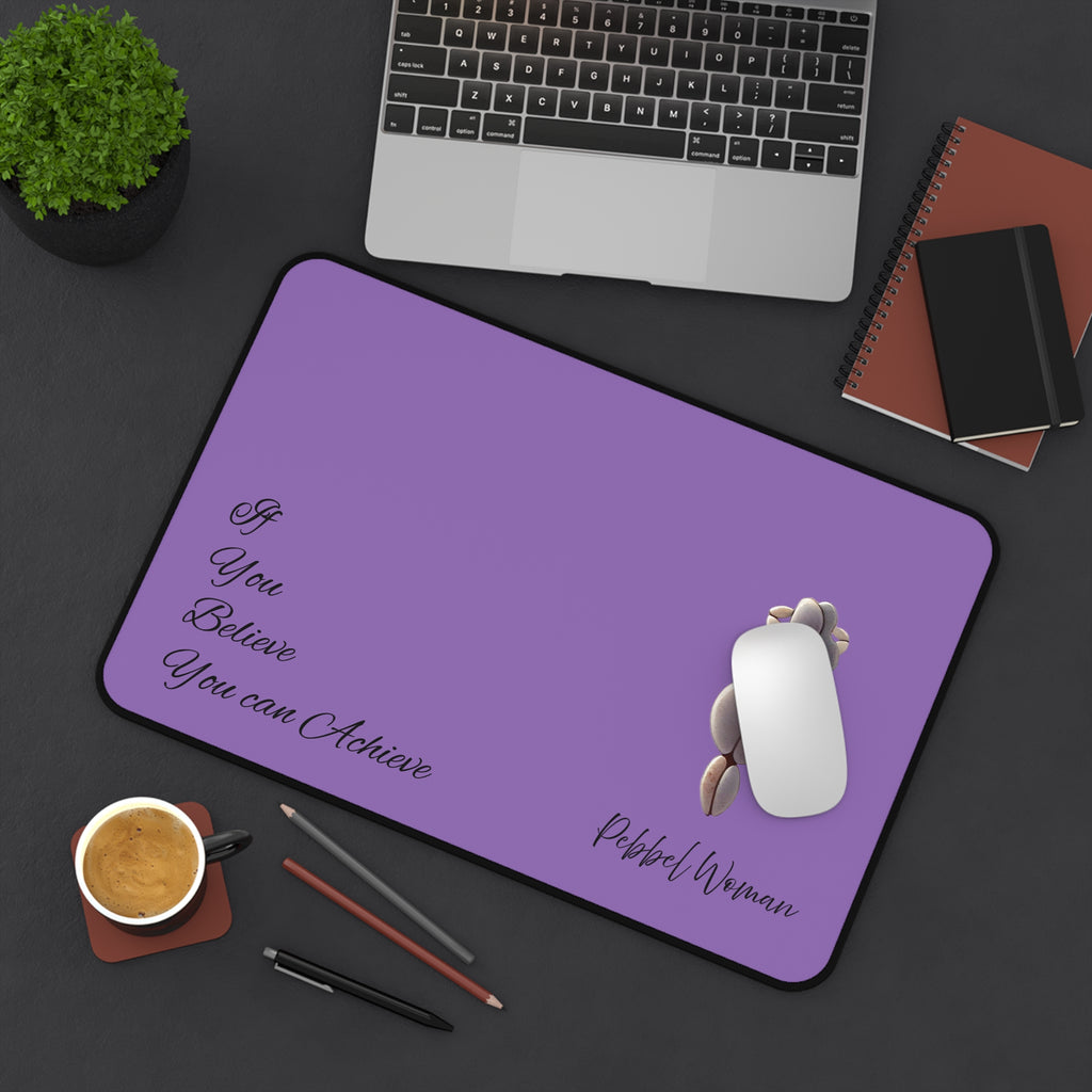 If you believe you can achieve purple pebble woman Desk Mat