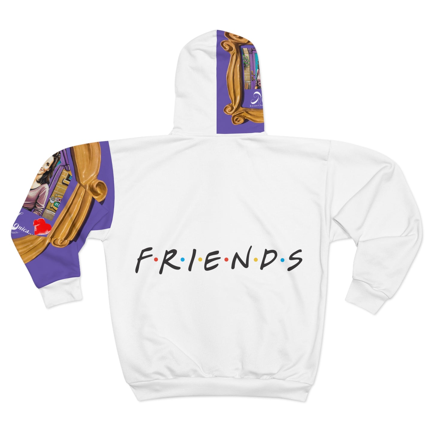 Monica Friends if I did not clean it is not clean Monica inspired funny quotes friends lovers friends Netflix lovers Unisex Zip Hoodie (AOP)