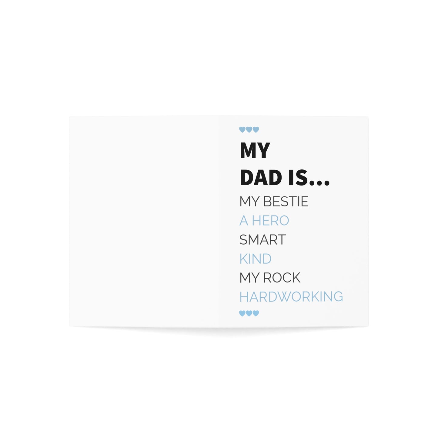 My dad is my bestie a hero smart kind my rock hardworking Greeting Cards (1, 10, 30, and 50pcs)