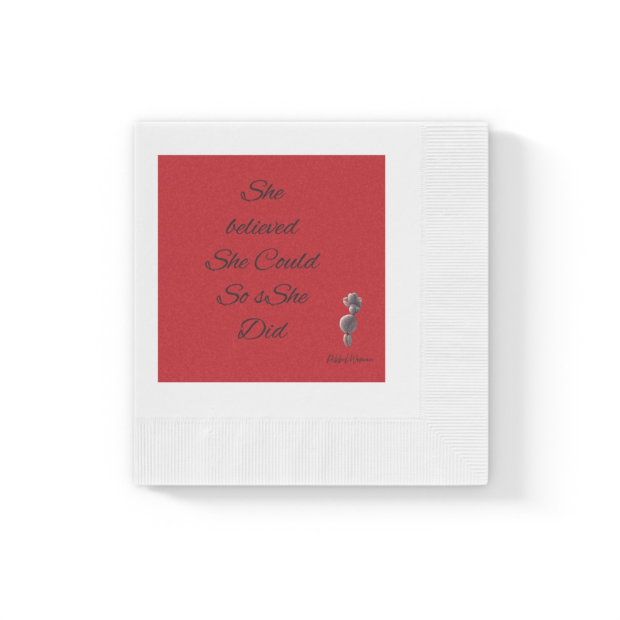 She believed she could, so she did pebble woman inpisrational quotes White Coined Napkins