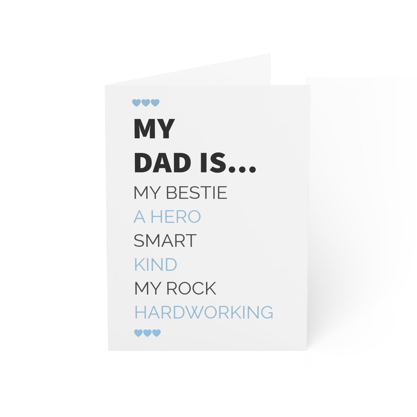 My dad is my bestie a hero smart kind my rock hardworking Greeting Cards (1, 10, 30, and 50pcs)